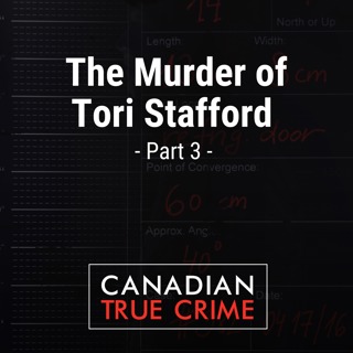 The Murder of Tori Stafford [3]