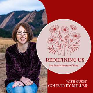 25: Breaking the Myths and Stigma Around Postpartum Depression with Courtney Miller