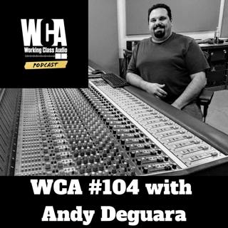 WCA #104 with Andy Deguara