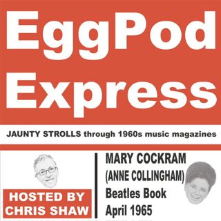 S2 Ep13: Mary Cockram aka Anne Collingham - Beatles Book April 1965