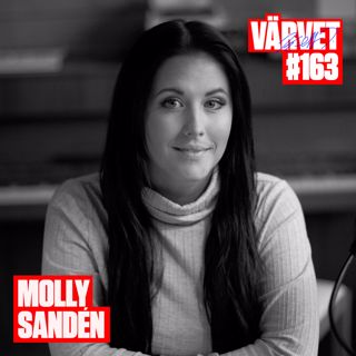 #163: Molly Sandén