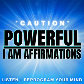 REPROGRAM YOUR SUBCONSCIOUS I AM Affirmations for Success, Confidence, Gratitude, Self Love