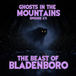 GITM #64 The Beast of Bladenboro
