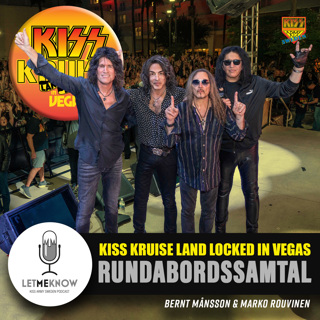 Rundabordssamtal: Kiss Kruise Land Locked in Vegas 2025