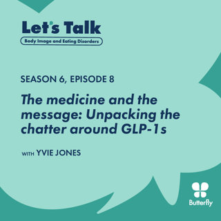 The medicine and the message: Unpacking the chatter around GLP-1s