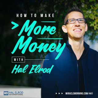 Achieve Your Goals with Hal Elrod