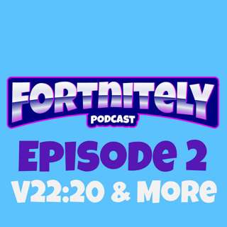 Fortnite Update V22:20 18th October 2022