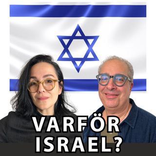 1. Varför en podd om Israel?