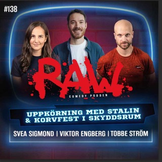 Uppkörning med Stalin & Korvfest i skyddsrum - Med Viktor Engberg, Svea Sigmond & Tobbe Ström