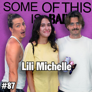 You're There Too w/ Lili Michelle | SOTIB #87