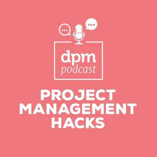 Project Management Hacks (with Natalie Semczuk)