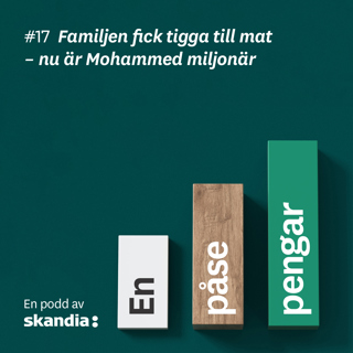 #17 Familjen fick tigga till mat – nu är Mohammed miljonär