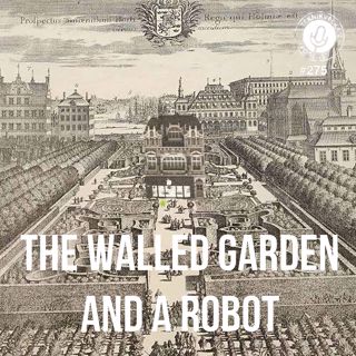 The walled garden and a robot