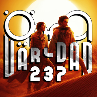Avsnitt 237 - Dune Part I & II