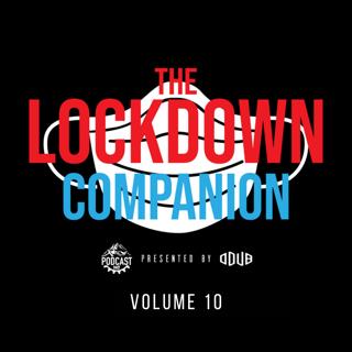 The Lockdown Companion Vol10
