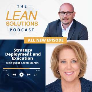 Strategy Deployment and Execution with Karen Martin