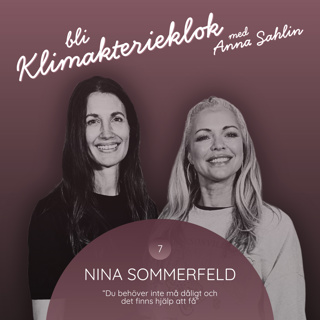 7. Nina Sommerfeld “Du behöver inte må dåligt och det finns hjälp att få”