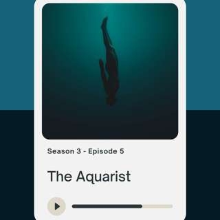 The Aquarist (with Det. Linda Moriarty, PCD)