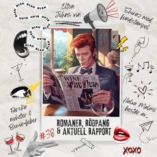 38: Romaner, rödpang & aktuell rapport