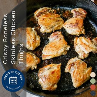Crispy Boneless Chicken Thighs