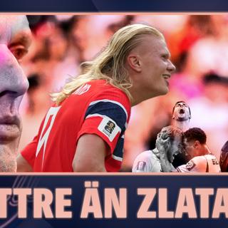 95. NORSKA ATTACKEN: Durmaz svar i Zlatan-debatten & allt inför kvartsfinalerna