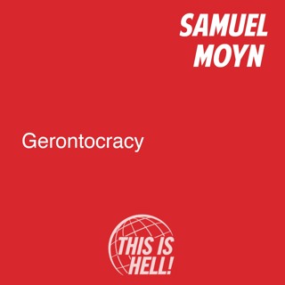 Gerontocracy / Samuel Moyn