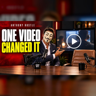 Anthony Hustle Podcast #53 - John F - The One Video That Changed My Sex Life