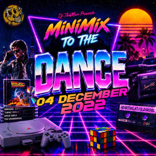 MiniMix To The Dance [04 December 2022] - Dj ThaMan
