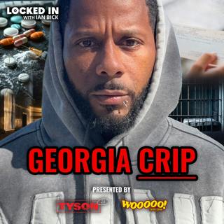 Georgia Crip on Selling Drugs, Surviving Prison & Check Fraud | Ramirez Grable