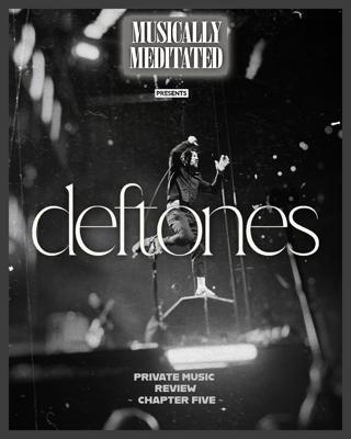 5.) Deftones (Private Music) Review: Chapter 5 with Julian Torres - Ep 296