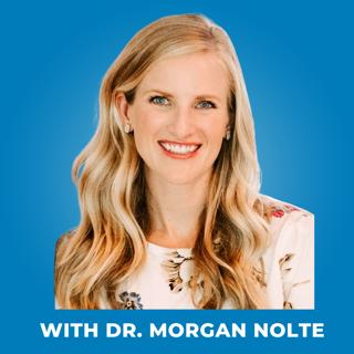 117: How To Live Longer and Prevent Disease - with Dr. Morgan Nolte