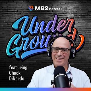 Ep. 52 | What's Next for Dental Labs and Why Culture Comes First | Chuck DiNardo