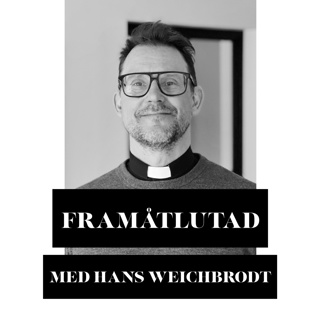 058 Hans Weichbrodt om att sitta i fängelse för sin övertygelse, paradoxen att leda och samtidigt brottas med synd och vad som måste vara ekumenikens centrum