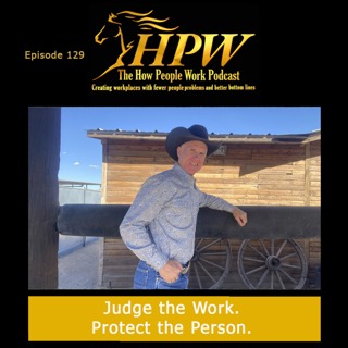 Judge the Work. Protect the Person.