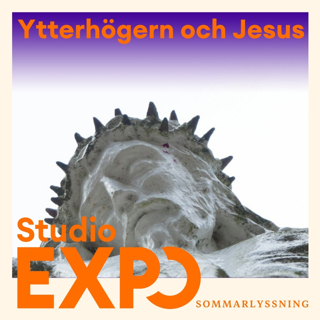 Sommarrepris: Ytterhögern och Jesus