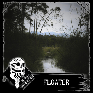 Tape #67 Floater
