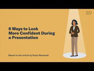 6 Ways to Look More Confident During a Presentation 