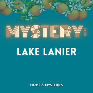 [Mystery] Lake Lanier: Georgia's Cursed Waters