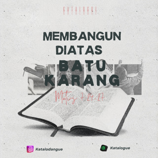 Membangun Diatas Batu Karang