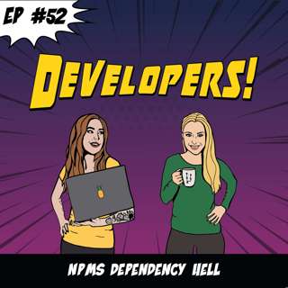 52. NPMs dependency hell