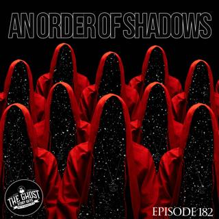 An Order of Shadows