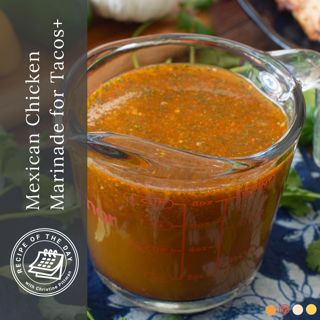 Mexican Chicken Marinade for Tacos+