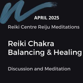 Reiki Chakra balancing and healing meditation