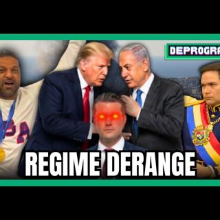 Regime Derange | DeProgram with Ted Rall and John Kiriakou