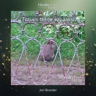 Totuus tekee vapaaksi (13.05.2026)