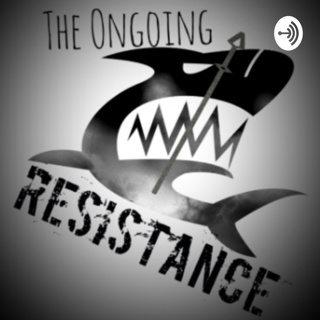 The Ongoing Resistance
