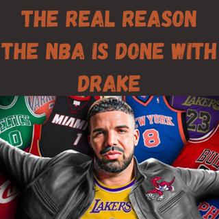 S9 Ep13: The Real Reason the NBA is DONE With Drake