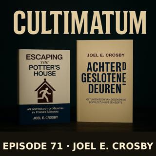 The Dark Side of the Potter's House with Joel Crosby