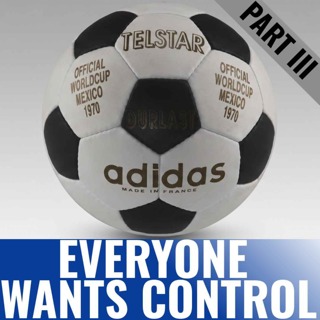 World Cup | The World Cup and the New World Order | 3