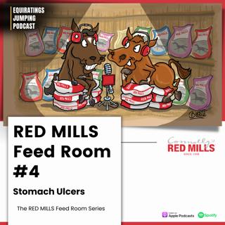 RED MILLS Feed Room #4 Stomach Ulcers